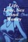 Life, Love, Sex and Money
