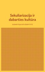 Sekuliarizacija ir dabarties kultūra