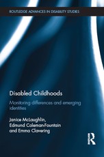 McLaughlin, J: Disabled Childhoods