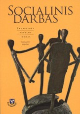 Socialinis darbas. Profesinės veiklos įvadas