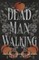 Dead Man Walking