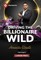 Driving the Billionaire Wild
