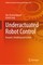 Underactuated Robot Control