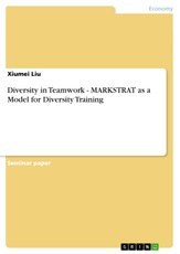 Diversity in Teamwork - MARKSTRAT as a Model for Diversity Training