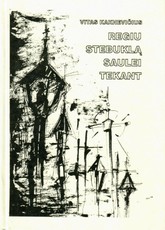 Regiu stebuklą saulei tekant