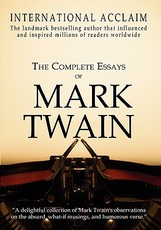 The Complete Essays of Mark Twain