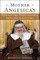 Mother Angelica's Private and Pithy Lessons from the Scriptures