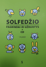 Solfedžio pagrindai ir užduotys +CD 1 klasei