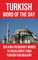 Turkish Word of the Day