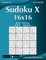 Sudoku X 16x16 - Hard to Extreme - Volume 10 - 276 Puzzles