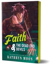 Faith & the Dead End Devils (Deluxe Edition)