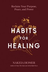 Homer, N: Habits for Healing