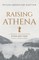 Raising Athena