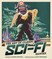 The Art of Classic Sci-Fi Movies