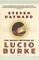 The Secret Mitzvah of Lucio Burke