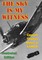 Sky Is My Witness [Illustrated Edition]