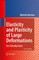 Elasticity and Plasticity of Large Deformations
