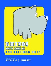 Rhinos Don't Like It: And Neither Do I!