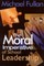 The Moral Imperative of School Leadership