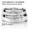 The Bridal Chamber: Where Dreams Become Reality