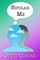 Bipolar Me