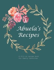Abuela's Recipes