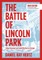 The Battle of Lincoln Park