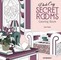 Coloring Book: Dark Cozy Secret Rooms