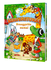 Kūlverstukas. Draugystės namai