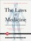 The Laws of Medicine