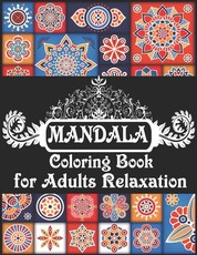 Mandala Coloring Book for Adults Relaxation