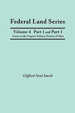 Federal Land Series. a Calendar of Archival Materials on the Land Patents Issued by the United States Government, with Subject, Tract, and Name Indexe