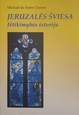 Jeruzalės šviesa: ištikimybės istorija