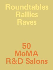 Roundtables, Rallies, Raves
