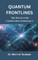 Quantum Frontlines