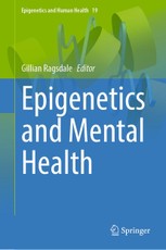 Epigenetics and Mental Health