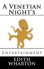 A Venetian Night's Entertainment