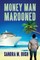 Money Man Marooned