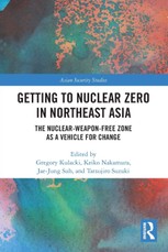 Getting to Nuclear Zero in Northeast Asia