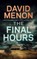 The Final Hours