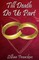 Till Death Do Us Part
