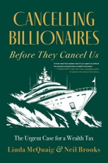Cancelling Billionaires Before They Cancel Us