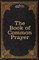 The Book of Common Prayer