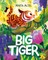 Big Tiger