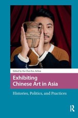 Exhibiting Chinese Art in Asia