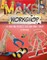 Maker Workshop