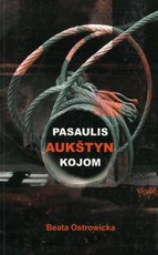 Pasaulis aukštyn kojom