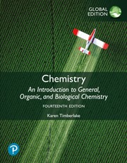 Chemistry: An Introduction to General, Organic, and Biological Chemistry, Global Edition