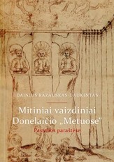 Mitiniai įvaizdžiai K. Donelaičio „Metuose“