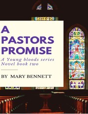 Young Bloods Series: A Pastor's Promise